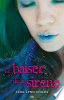 Le baiser de la sirène