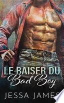 Le Baiser du Bad Boy