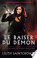 Le Baiser du démon - Une aventure de Danny Valentine