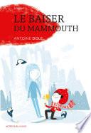 Le baiser du mammouth