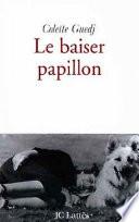 Le baiser papillon