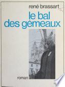 Le bal des gémeaux