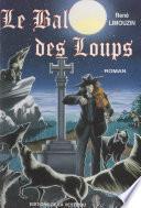 Le bal des loups