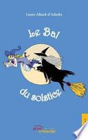 Le bal du solstice