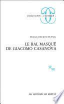 Le Bal masqué de Giacomo Casanova