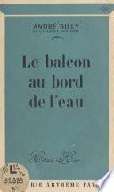 Le balcon au bord de l'eau