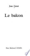 Le balcon