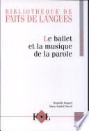 Le ballet et la musique de la parole