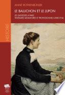 Le baluchon et le jupon. Les Suissesses à Paris, itinéraires migratoires et professionnels (1880-1914)
