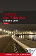 Le banc de l'injustice