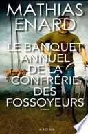Le banquet annuel de la confrérie des fossoyeurs