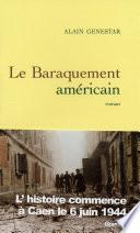 Le baraquement américain