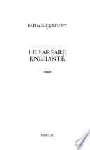 Le barbare enchanté