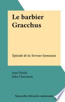 Le barbier Gracchus
