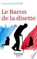 Le Baron de la disette