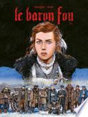 Le Baron Fou -