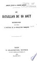 Le bataillon du 10 août