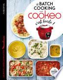 Le batch cooking au cookeo, c'est facile !