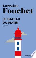 Le Bateau du matin