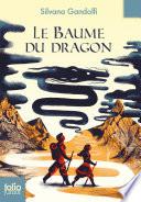 Le Baume du Dragon