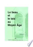 Le beau et le laid au Moyen Âge