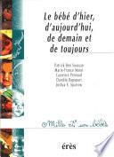 Le bébé d'hier, d'aujourd'hui, de demain et de toujours - 1001 bb n°2