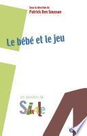 Le bébé et le jeu