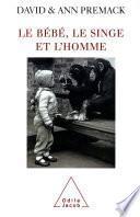 Le Bébé, le Singe et l'Homme