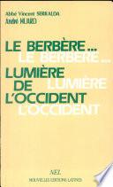 Le Berbère-- lumière de l'Occident