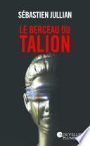 Le Berceau du Talion