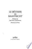 Le bêtisier de Maastricht