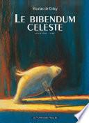 Le Bibendum céleste T2