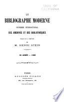 Le Bibliographe Moderne; Courrier International des Bibliothèques