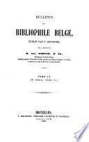 Le Bibliophile belge. - Bruxelles, (M. Hayez) 1845- (gall.)