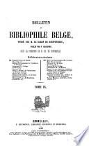 Le Bibliophile belge. - Bruxelles, (M. Hayez) 1845- (gall.)
