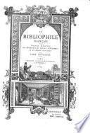 Le Bibliophile français (Paris. 1868)