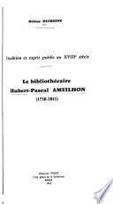 Le bibliothécaire Hubert-Pascal Ameilhon (1730-1811)