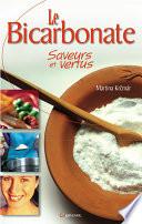 Le bicarbonate saveurs et vertus