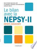 Le bilan avec la Nepsy-II