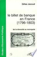 Le billet de banque en France, 1796-1803