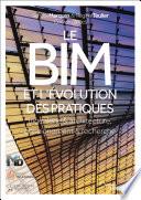 Le BIM et l'évolution des pratiques
