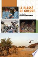 Le blessé de guerre