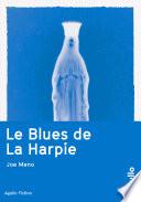 Le Blues de La Harpie