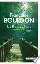 Le bois de lune