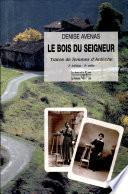 Le bois du Seigneur