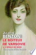 Le boiteux de Varsovie - tome 3 : L'opale de Sissi