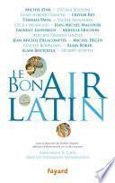 Le bon air latin