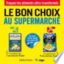 Le bon choix au supermarché - édition 2021