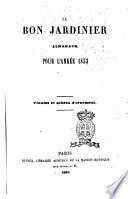 Le bon jardinier almanach pour l'année 1853, plantes et arbres d'ornement