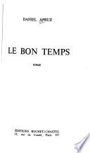 Le bon temps